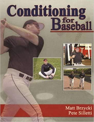 Conditioning for Baseball