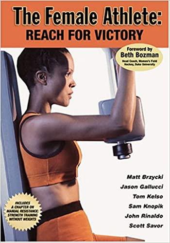 The Female Athlete: Reach for Victory
