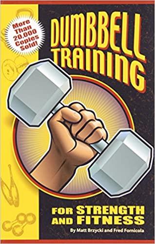 Dumbbell Training for Strength and Fitness